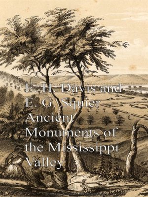 cover image of Ancient Monuments of the Mississippi Valley